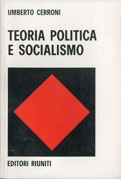 Teoria politica e socialismo.
