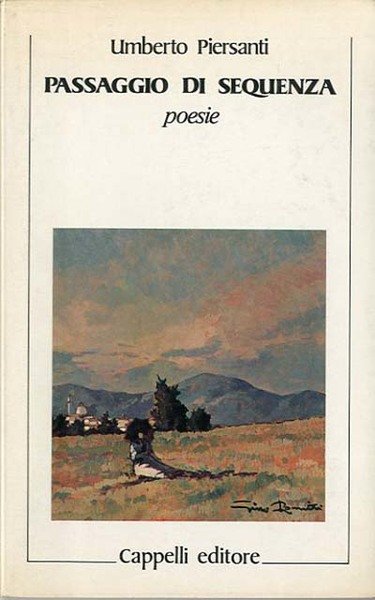 Passaggio di sequenza. Poesie.