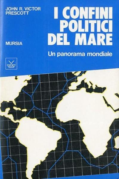 I confini politici del mare. Un panorama mondiale.