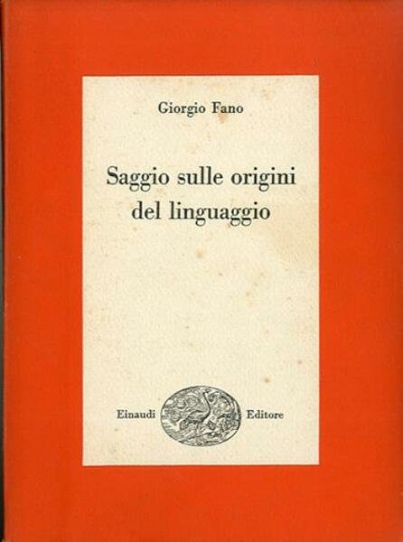 Saggio sulle origini del linguaggio. Con una storia delle dottrine …