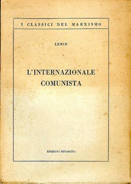 L'Internazionale comunista.