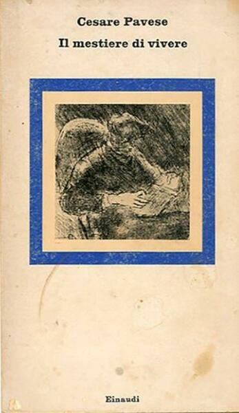 Il mestiere di vivere. Diario 1935-1950.