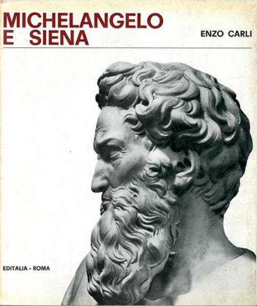 Michelangelo a Siena.