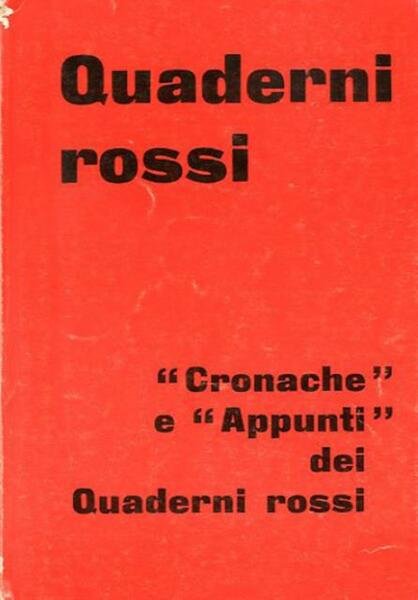 Cronache e Appunti dei Quaderni rossi.