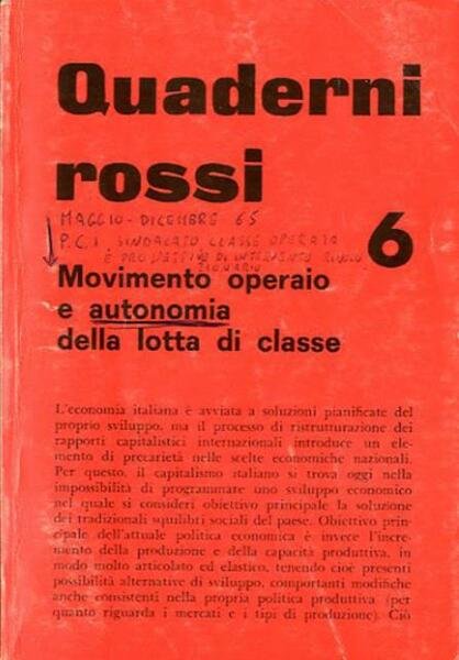 Quaderni rossi : n. 6 (mag.-giu. 1965).