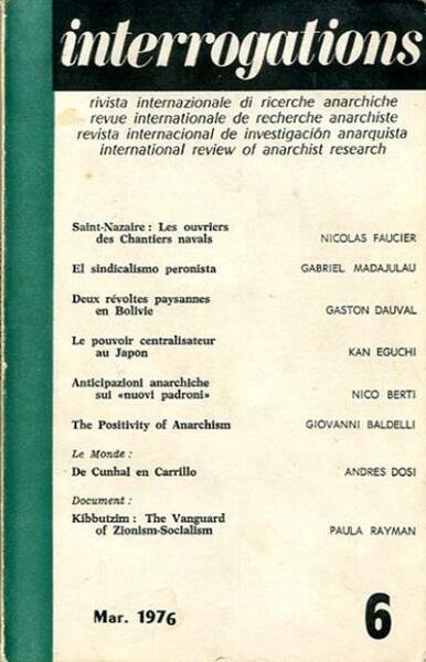 Interrogations n. 6 (mar. 1976). Revue internationale de recherche anarchiste …