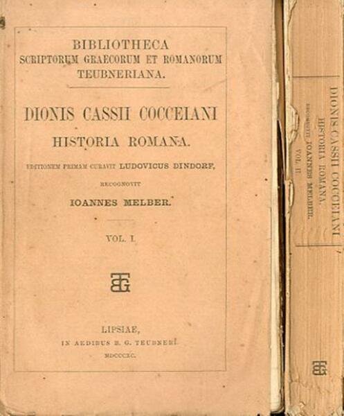 Dionis Cassii Cocceiani Historia Romana. Editionem primam curavit Ludovicus Dindorf. …