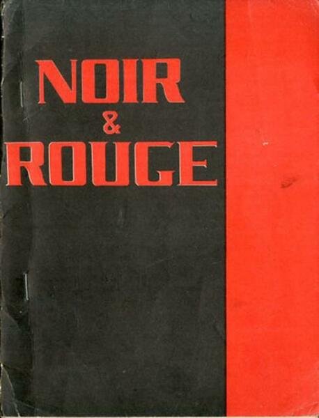 Noir et rouge (16 fascicoli dal 1963 al 1970). Cahiers …