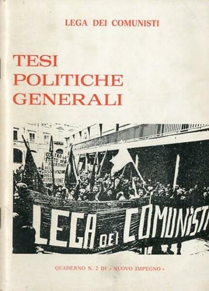 Tesi politiche generali.