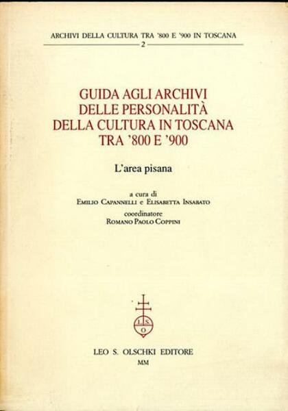 Guida agli archivi delle personalità della cultura in Toscana tra …