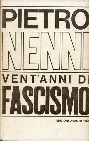 Vent'anni di fascismo.