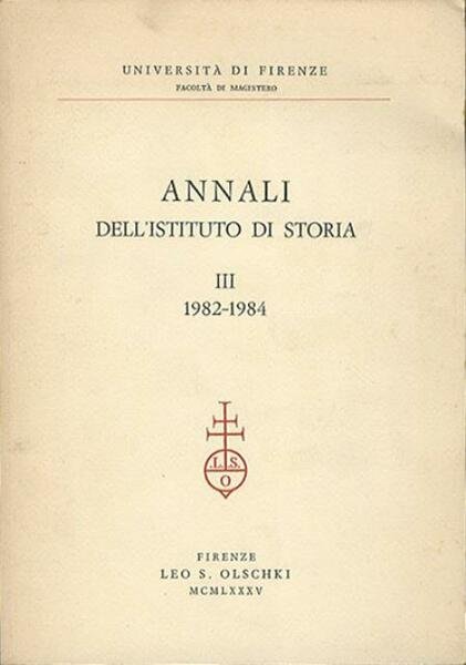 Annali dell'Istituto di storia. III. 1982-1984.