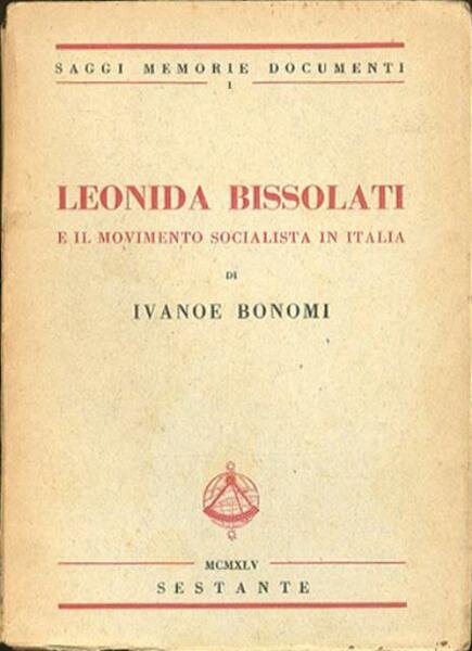 Leonida Bissolati e il movimento socialista in Italia.