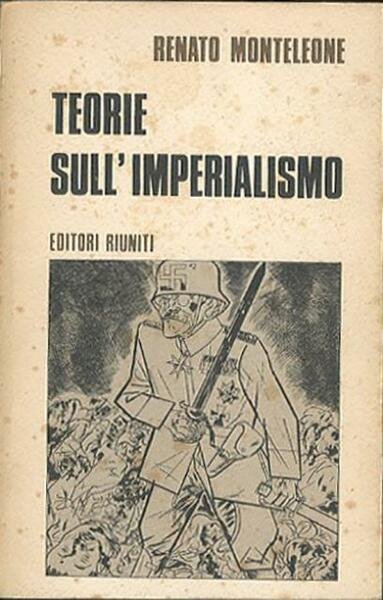 Teorie sull'imperialismo. Da Kautsky a Lenin.