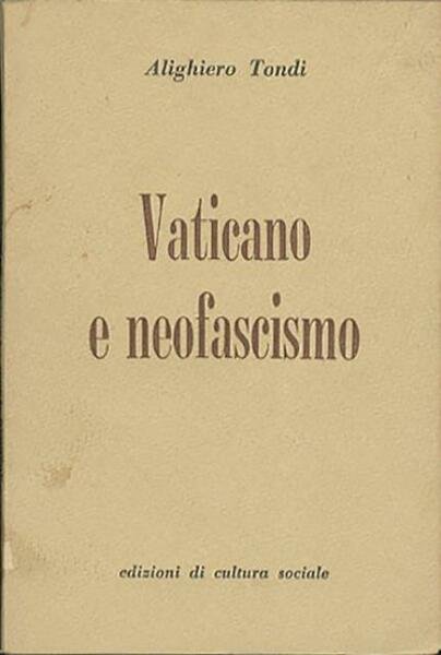 Vaticano e neofascismo.