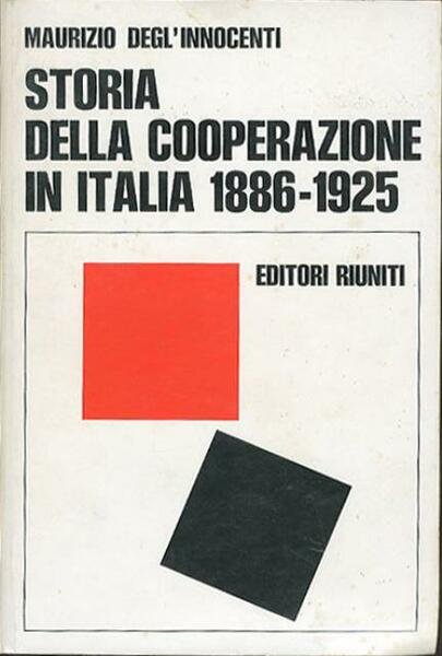 Storia della cooperazione in Italia. La Lega nazionale delle cooperative …