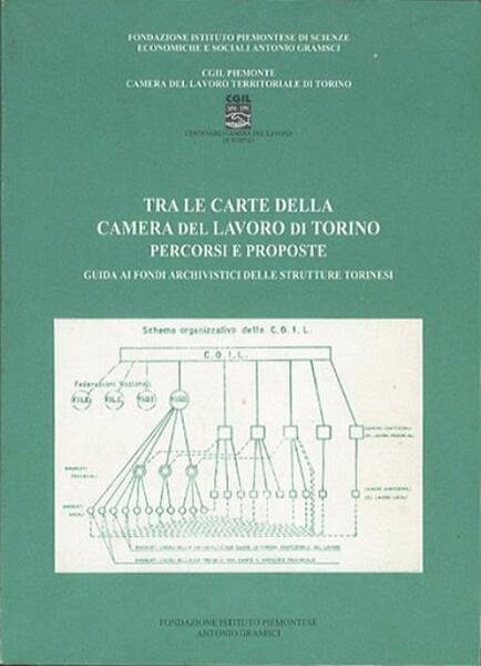 Tra le carte della Camera del lavoro di Torino. Percorsi … | Immagine Gallery 1
