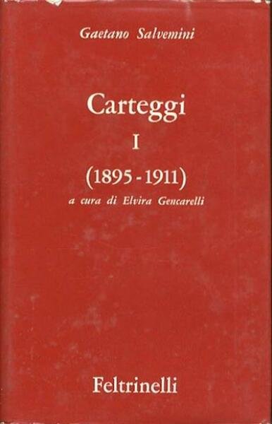 Carteggi I (1895-1911).