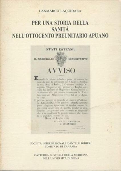 Per una storia della sanità nell'Ottocento preunitario apuano.