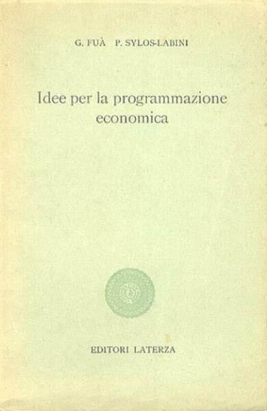 Idee per la programmazione economica.