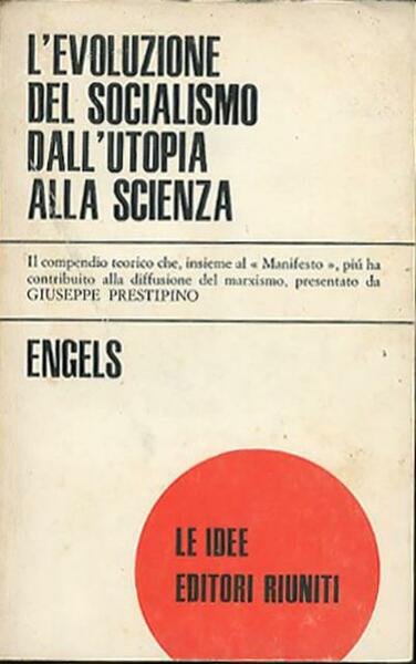 L'evoluzione del socialismo dall'utopia alla scienza.