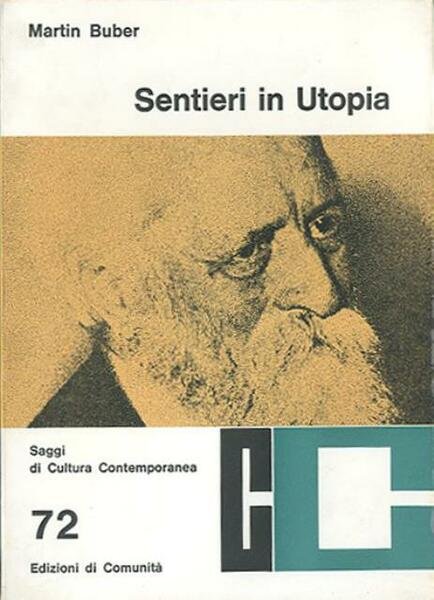 Sentieri in Utopia.