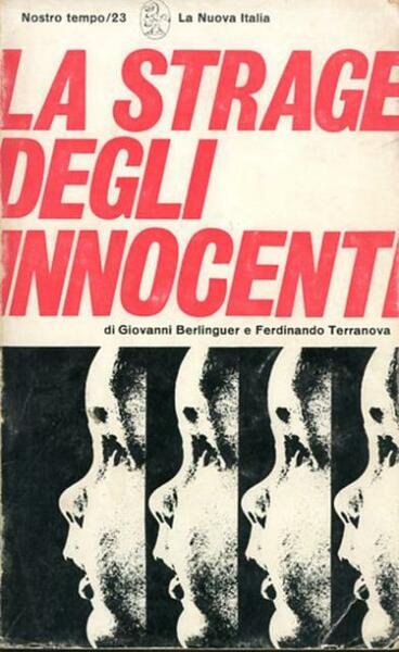 La strage degli innocenti. Indagine sulla mortalità infantile in Italia.