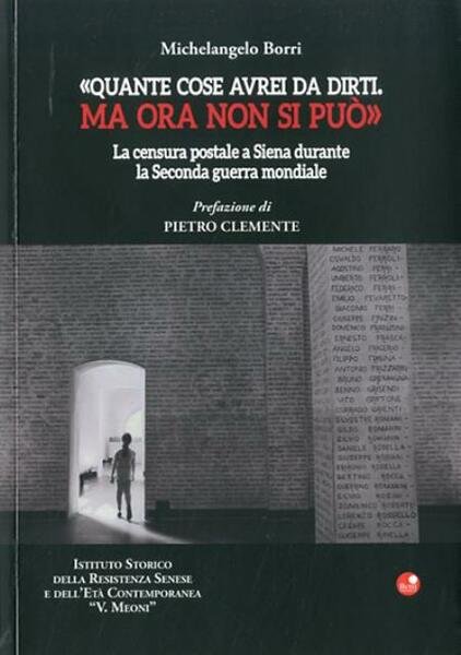 «Quante cose avrei da dirti. Ma ora non si può». …