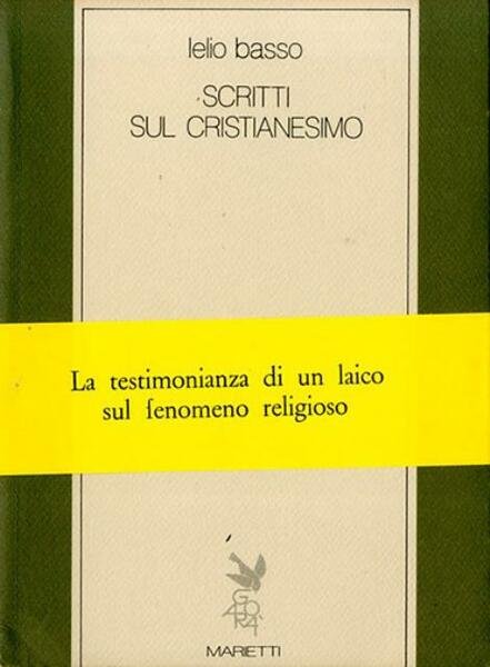 Scritti sul cristianesimo.