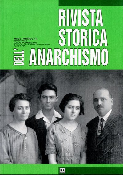 Rivista storica dell'anarchismo. A. 7, N. 2, LUG.-DIC. 2000.