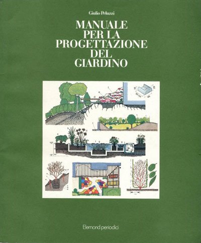 Manuale per la progettazione del giardino.