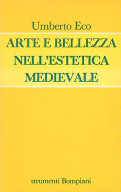 Arte e bellezza nell'estetica medievale.