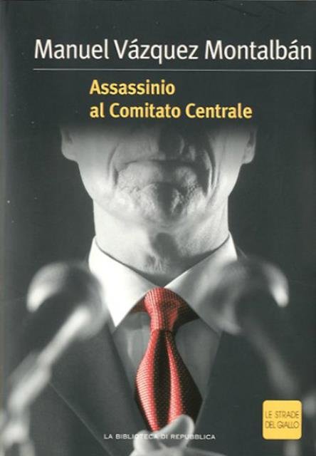 Assassinio al Comitato Centrale.