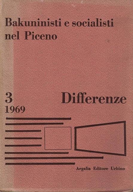Bakuninisti e socialisti nel Piceno. Testi e documenti (1871-1900). | Immagine principale