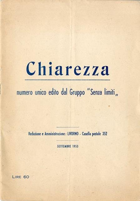 Chiarezza. numero unico edito dal Gruppo "Senza limiti".