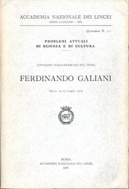 Convegno italo-francese sul tema: Ferdinando Galiani (Roma, 25-27 maggio 1972).