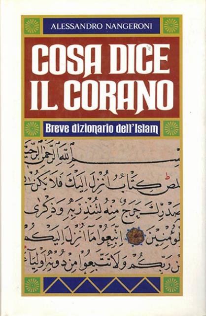 Cosa dice il Corano. Breve dizionario dell'Islam. | Immagine principale