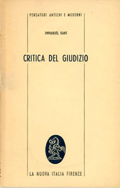 Critica del giudizio. Antologia.