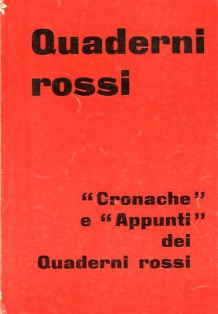 Cronache e Appunti dei Quaderni rossi.