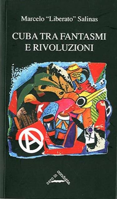 Cuba tra fantasmi e rivoluzioni.