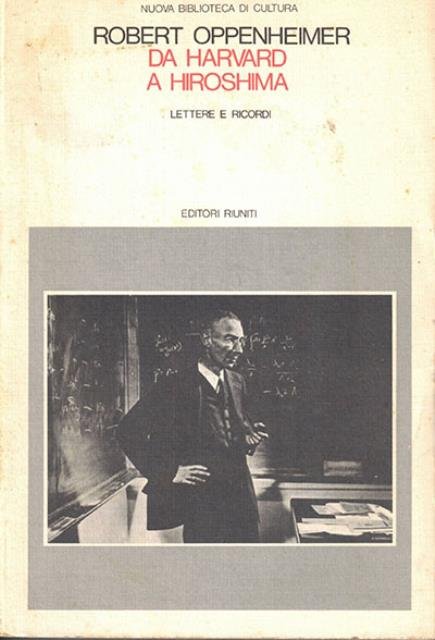 Da Harvard a Hiroshima. Lettere e ricordi. | Immagine principale