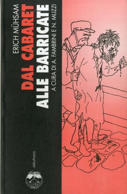 Dal cabaret alle barricate.