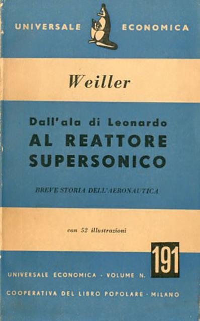 Dall'ala di Leonardo al reattore supersonico. Breve storia dell'areonautica.