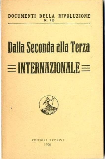 Dalla Seconda alla Terza Internazionale.