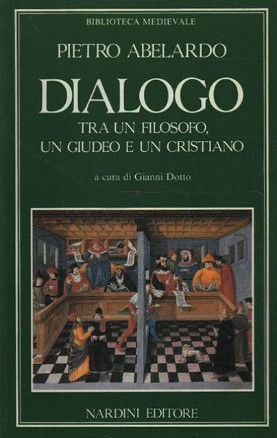 Dialogo tra un filosofo, un giudeo e un cristiano.
