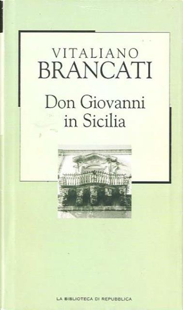 Don Giovanni in Sicilia.