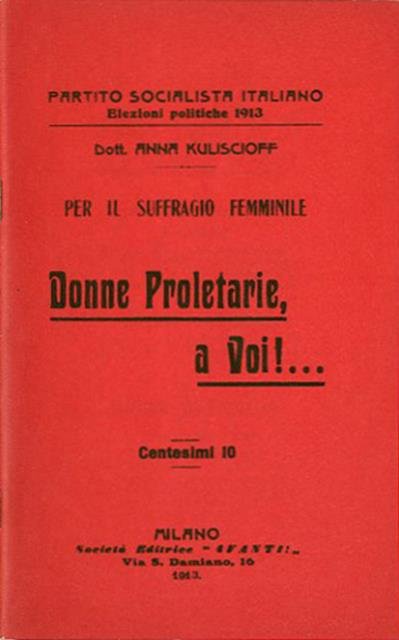 Donne proletarie, a voi!. Per il suffragio femminile.