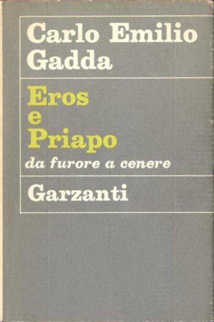 Eros e Priapo. (Da furore a cenere).