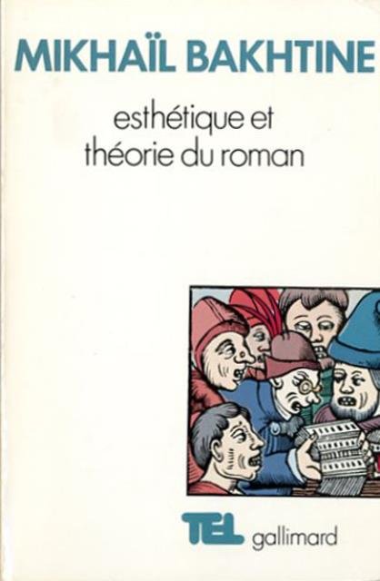 Estétique et théorie du roman.