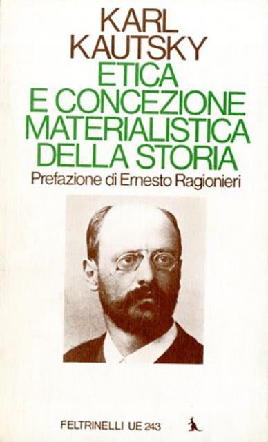 Etica e concezione materialistica della storia.